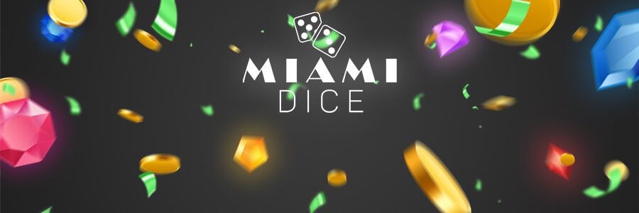 Miami Dice