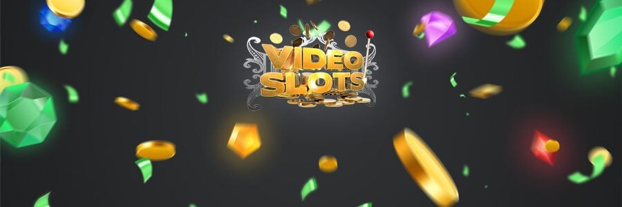 Video Slots